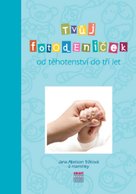 Tvůj fotodeníček od těhotenství do tří let
