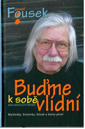 Buďme k sobě vlídní