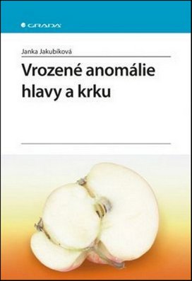 Vrozené anomálie hlavy a krku
