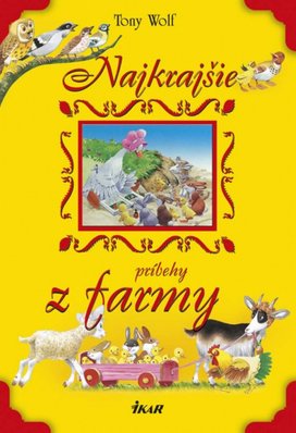 Najkrajšie príbehy z farmy