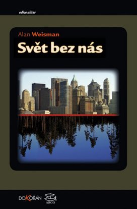 Svět bez nás