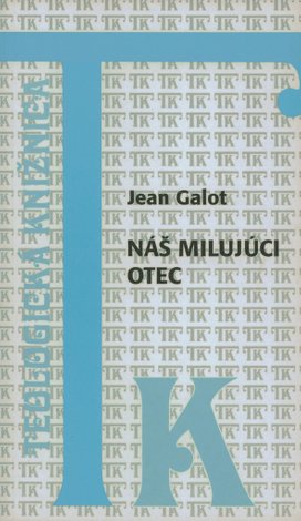Náš milujúci Otec