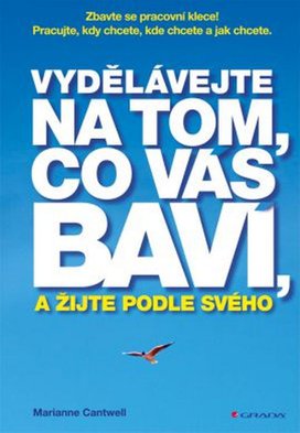 Vydělávejte na tom, co vás baví