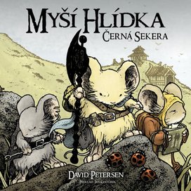 Myší hlídka Černá sekera