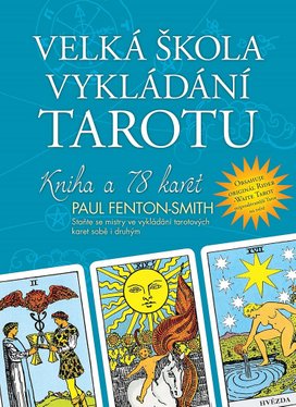 Velká škola vykládání tarotu
