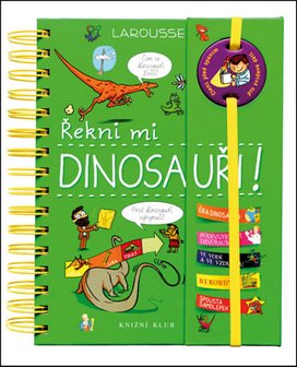 Řekni mi DINOSAUŘI!