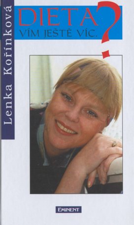Dieta? Vím ještě víc.