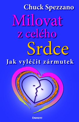Milovat z celého srdce