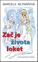 Zač je života loket