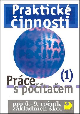 Praktické činnosti Práce s počítačem 1