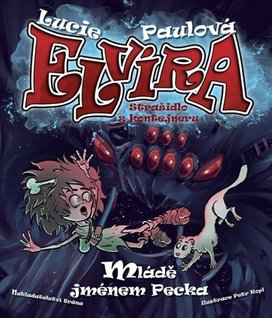 Elvíra Strašidlo z kontejneru