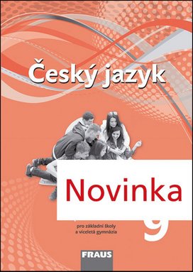 Český jazyk 9 pro základní školy a víceletá gymnázia pracovní sešit