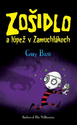 Zošidlo a lúpež v Zamuchlákoch