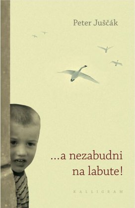 ...a nezabudni na labute!