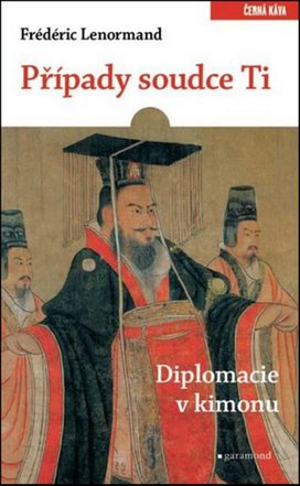 Případy soudce Ti. Diplomacie v kimonu