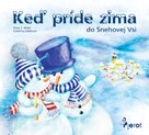 Keď príde zima do Snehovej Vsi
