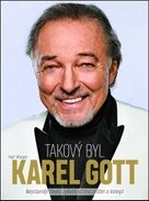 Takový byl Karel Gott