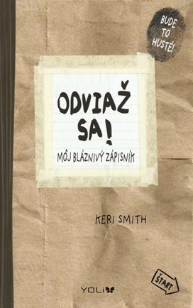 Odviaž sa! Môj bláznivý zápisník