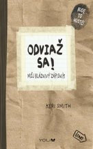 Odviaž sa! Môj bláznivý zápisník
