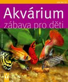Akvárium zábava pro děti