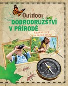 Outdoor Dobrodružství v přírodě