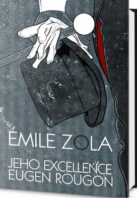 Jeho excellence Eugen Rougon