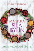 Magická sila bylín