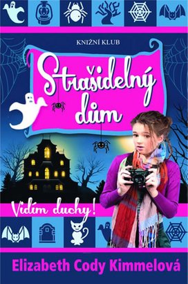 Strašidelný dům Vidím duchy!