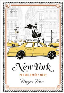 New York pro milovníky módy