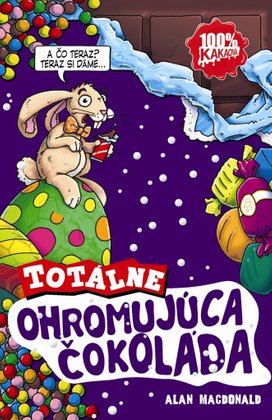Totálne ohromujúca čokoláda