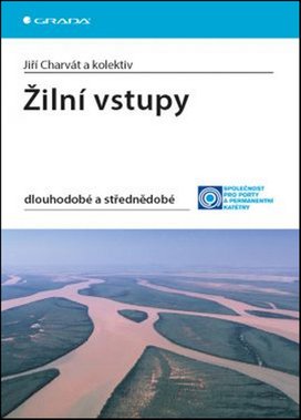Žilní vstupy