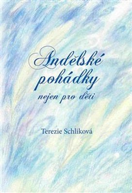 Andělské pohádky nejen pro děti
