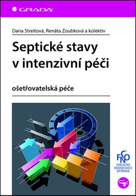 Septické stavy v intenzivní péči