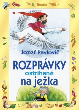 Rozprávky ostrihané na ježka