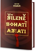Šíleně bohatí Asiati