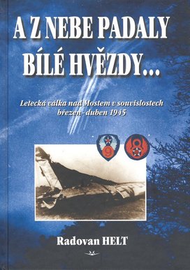 A z nebe padaly bílé hvězdy...