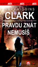 Pravdu znát nemusíš