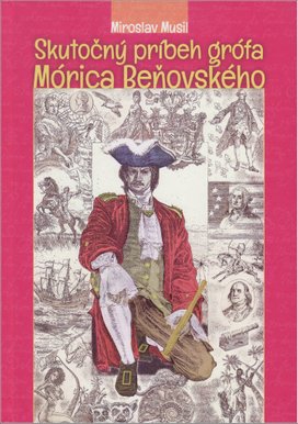 Skutočný príbeh grófa Mórica Beňovského