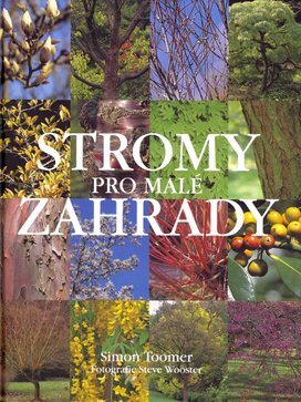 Stromy pro malé zahrady