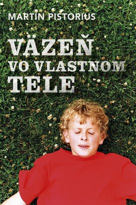 Väzeň vo vlastnom tele