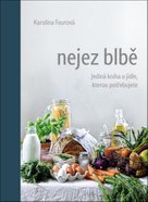 Nejez blbě