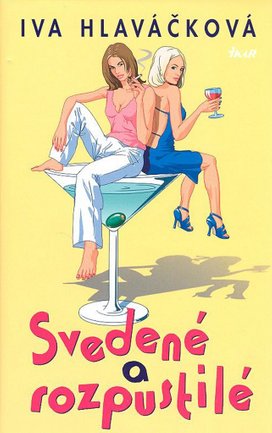 Svedené a rozpustilé