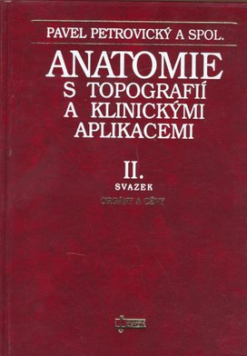 Anatomie s topografií a klinickými aplikacemi II.