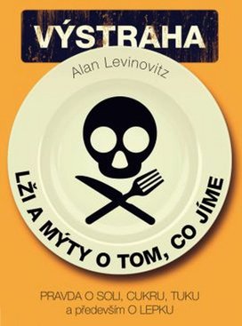 Lži a mýty o tom, co jíme