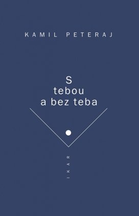 S tebou a bez teba