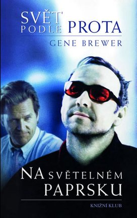 Svět podle prota Na světelném paprsku