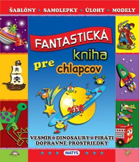 Fantastická kniha pre chlapcov