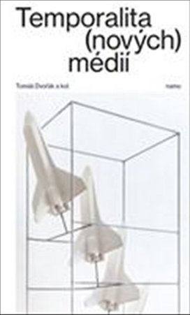 Temporalita (nových) médií