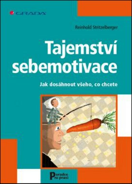 Tajemství sebemotivace
