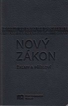 Nový zákon Žalmy a Přísloví